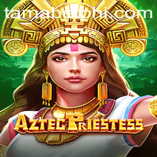 Exploring the Fascinating World of AztecPriestess: Unveiling Tamabet