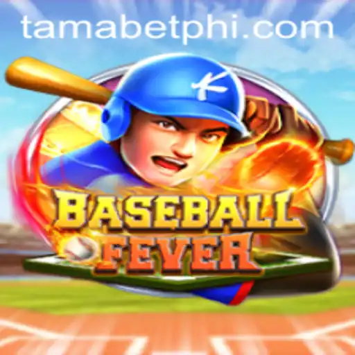 Experience the Excitement of BaseballFever: The Tamabet Edition