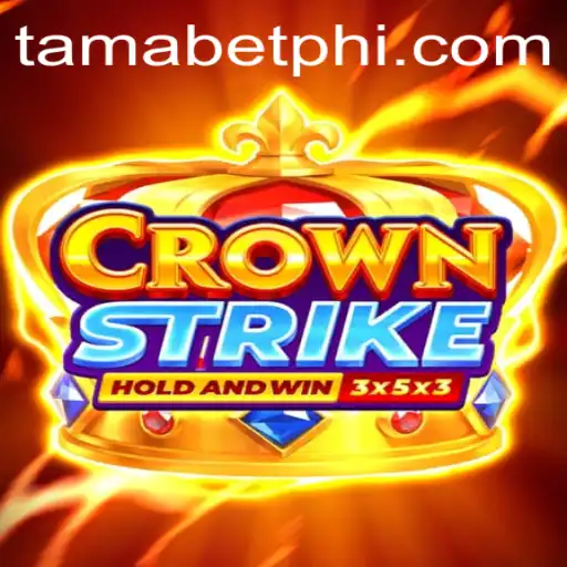 Crownstrike: The Rise of Tamabet in the Gaming World