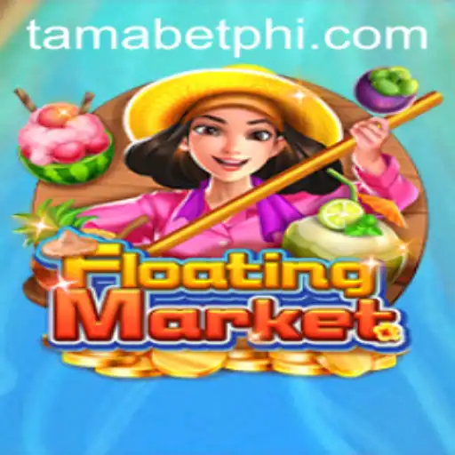 Explore the Exciting World of FloatingMarket with Tamabet