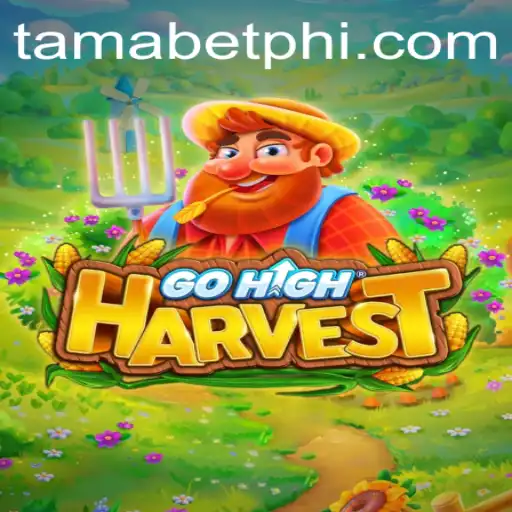 Discover the Magic of GoHighHarvest: A Comprehensive Overview of the Game with a Tamabet Twist