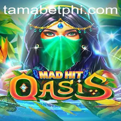 MadHitOasis: The Thrilling Fusion of Strategy and Adventure